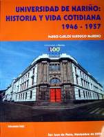 Universidad de Nariño Historia y Vida Cotidiana 1946-1957