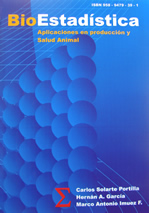Bioestadística Aplicaciones en Producción y Salud Animal