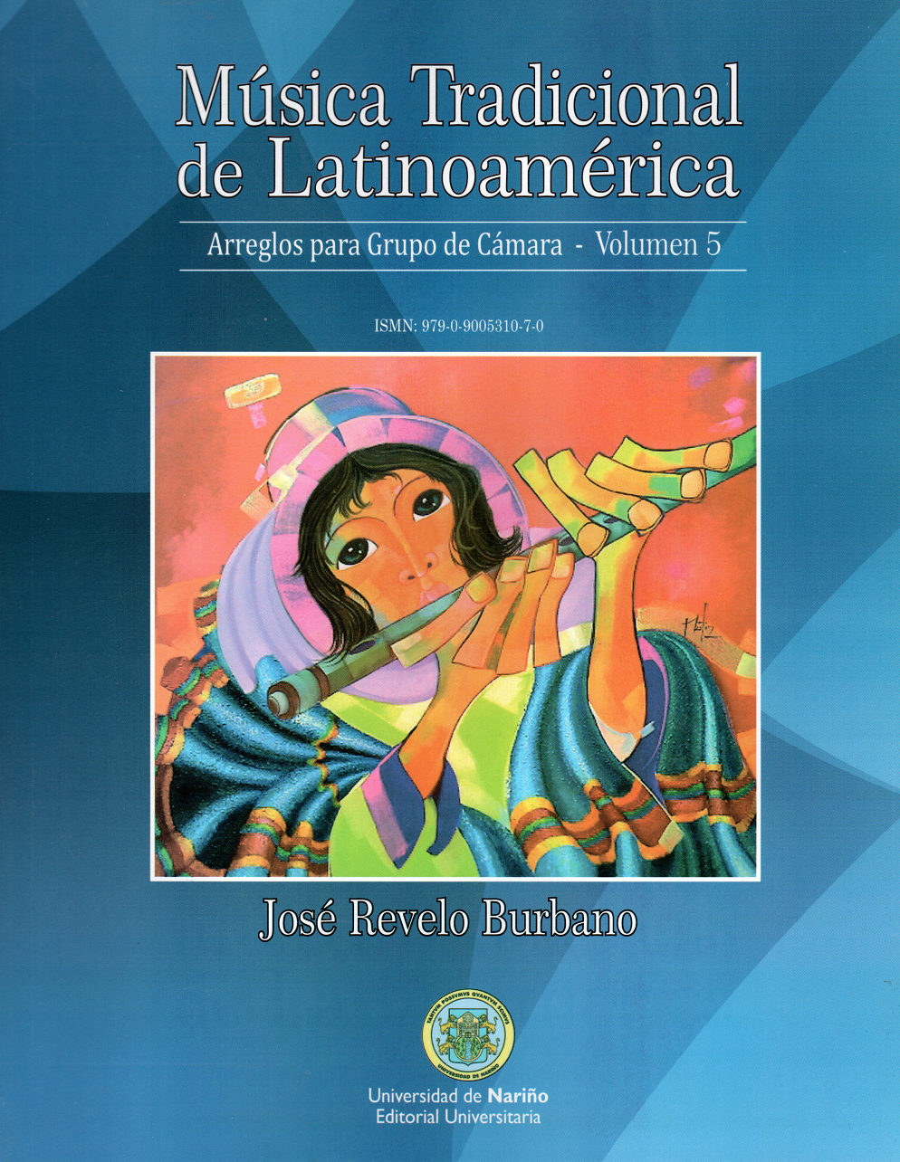 Música Tradicional de Latinoamérica- Arreglos para Grupo de Cámara – Volumen 5