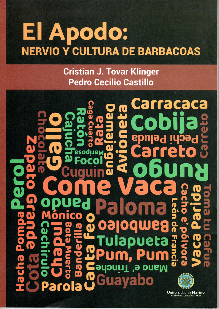 El Apodo: Nervio y Cultura de Barbacoas