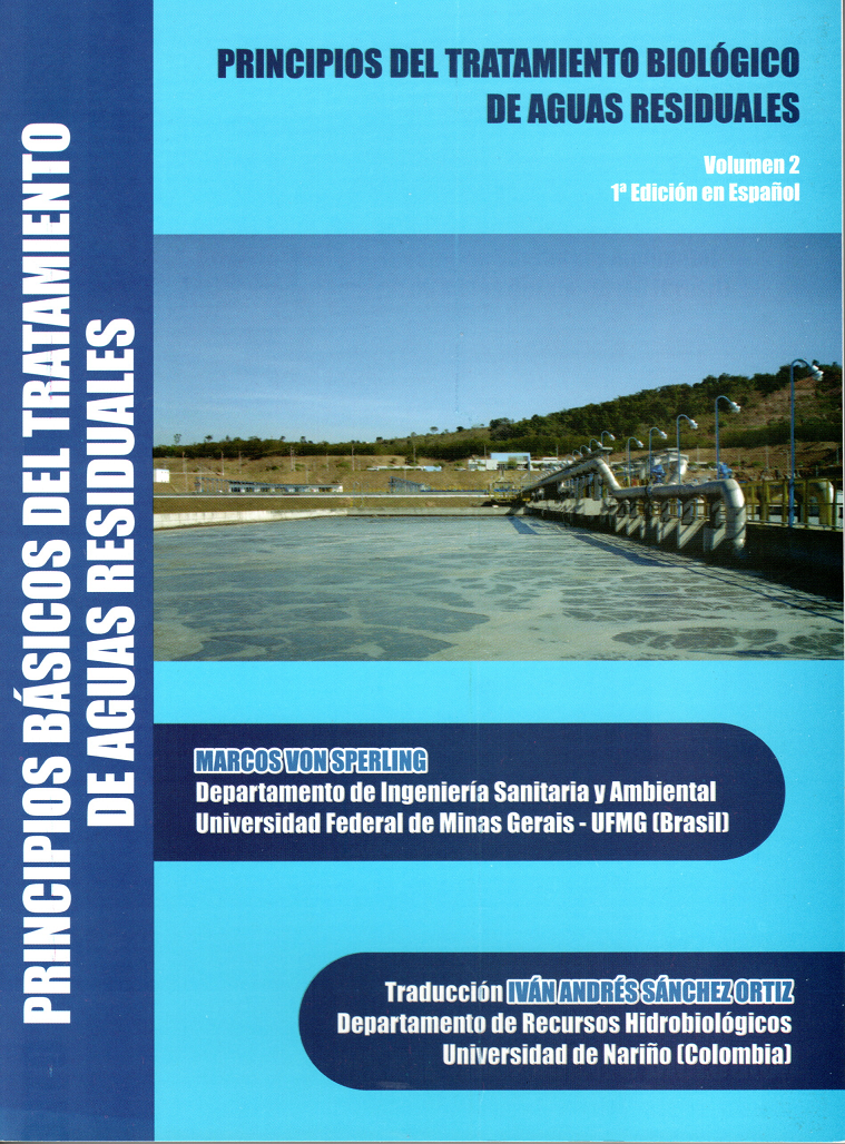 Principios del Tratamiento Biológico de Aguas Residuales. Principios Básicos del Tratamiento de Aguas Residuales.