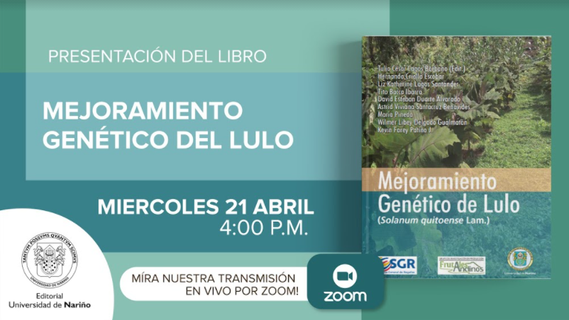 Grabación lanzamiento del libro: Mejoramiento genético del lulo”