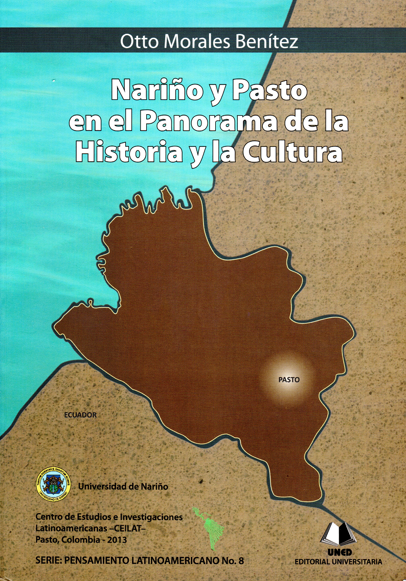 Nariño y Pasto en el Panorama de la Historia y la Cultura