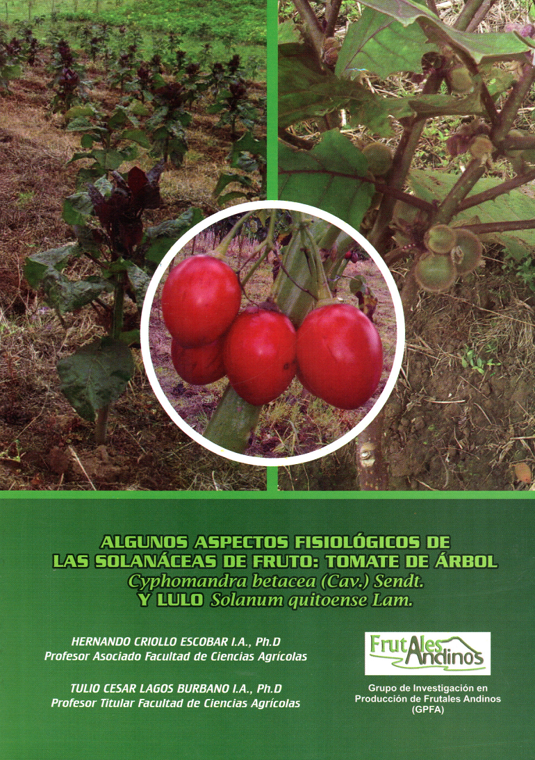 Algunos Aspectos Fisiológicos de las Solanáceas de Fruto: Tomate de Árbol y Lulo