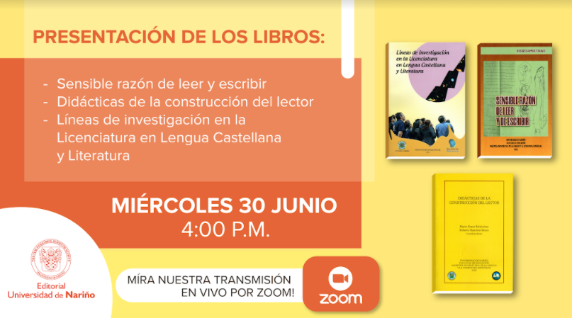 Grabación lanzamiento: Sensible razón de leer y escribir, Didácticas de la construcción del lector y Líneas de investigación en la licenciatura en lengua castellana y literatura