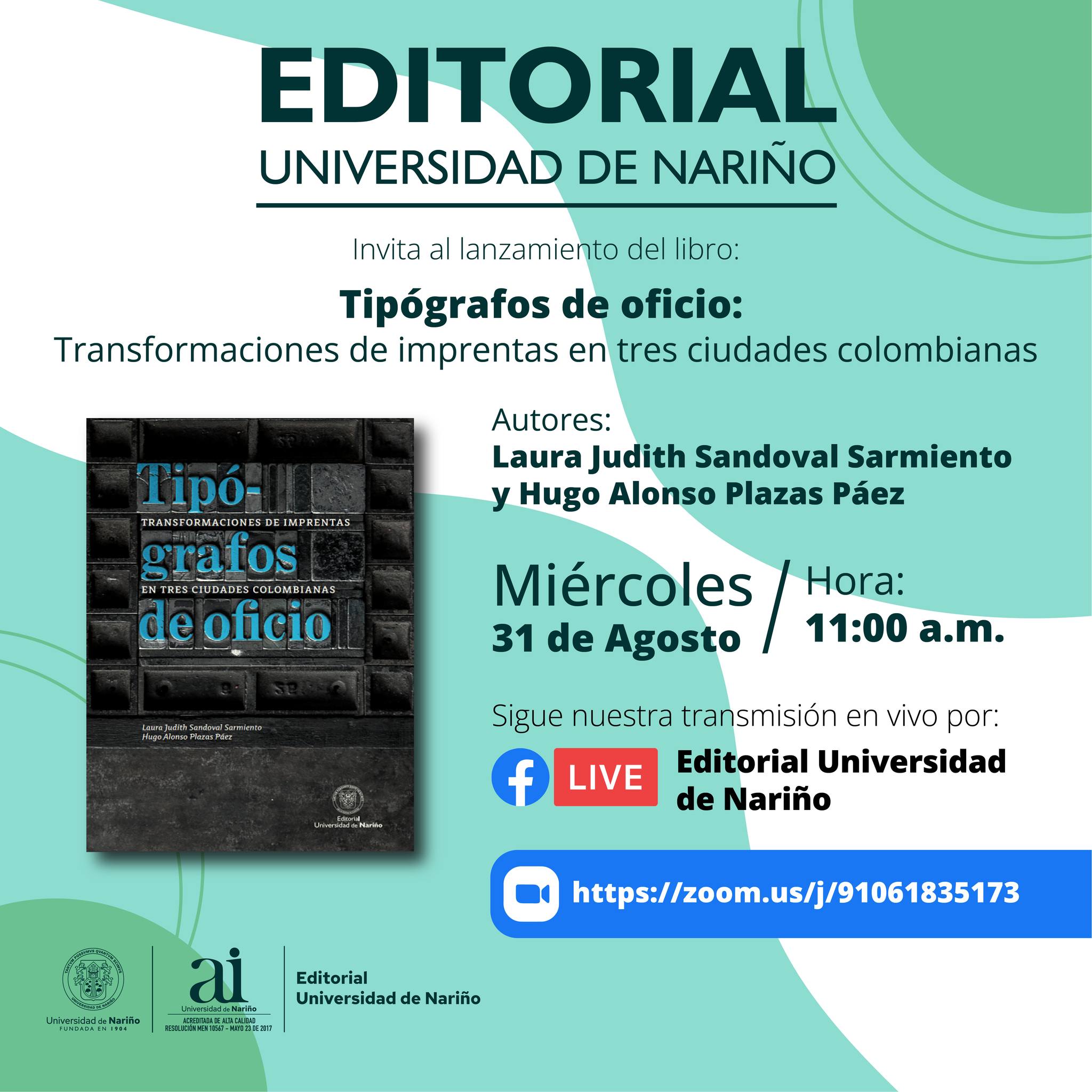 Lanzamiento Tipógrafos de oficio: Transformaciones de imprentas en tres ciudades colombianas