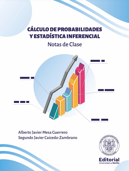 C Lculo De Probabilidades Y Estad Stica Inferencial Notas De Clase Editorial Universidad De