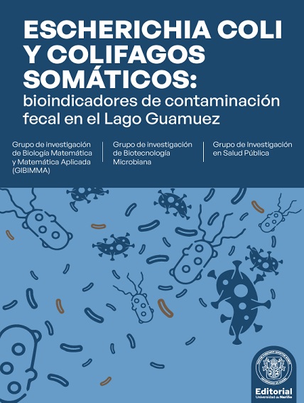 Escherichia coli y colifagos somáticos: bioindicadores de contaminación fecal en el Lago Guamuez