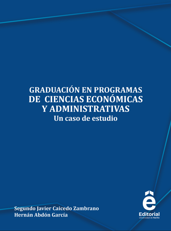 Graduación en programas de ciencias económicas y administrativas un caso de estudio